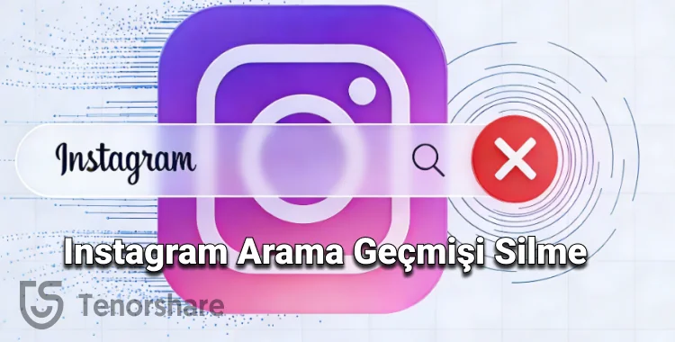 instagram arama geçmişi silme