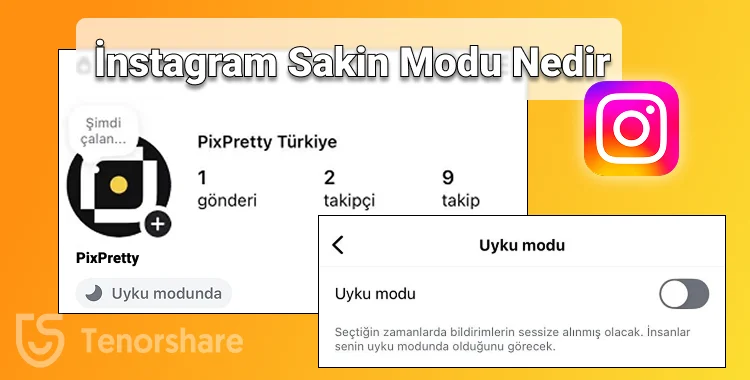 instagram sakin mod nedir