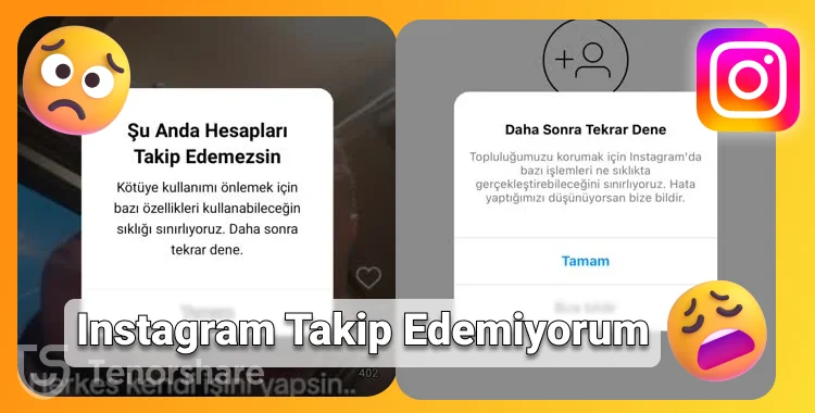 instagram takip edemiyorum