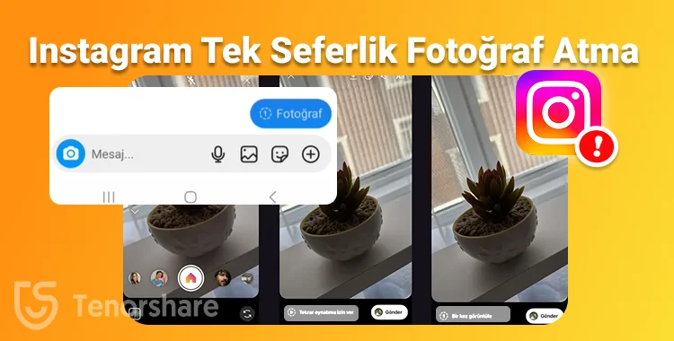 instagram tek seferlik fotoğraf atma