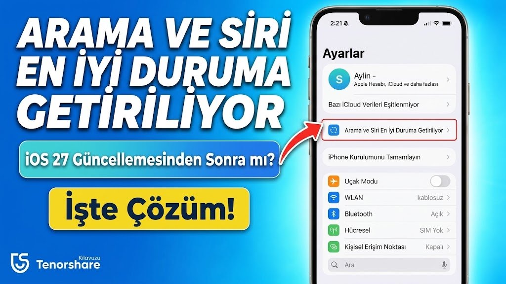 iOS 27 Arama ve Siri En İyi Duruma Getiriliryor ekranında takılı kaldı