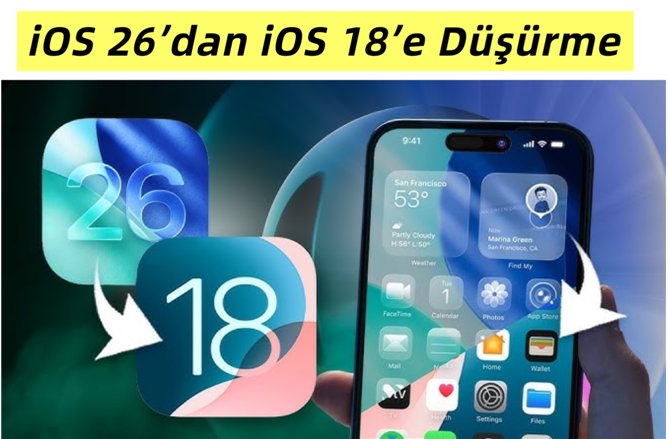 iOS 19/26 beta'dan iOS18'e düşürme
