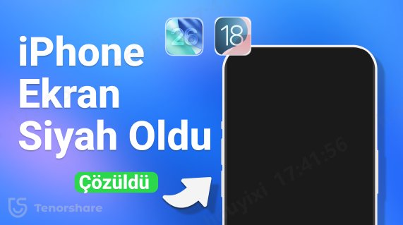 ios 26 siyah ekran