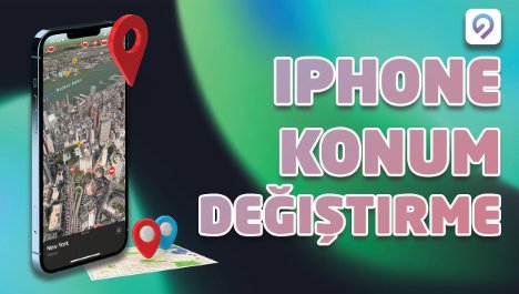 jailbreak olmadan iphone konum değiştirme