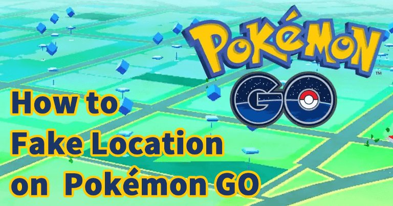 fake gps pokemon go